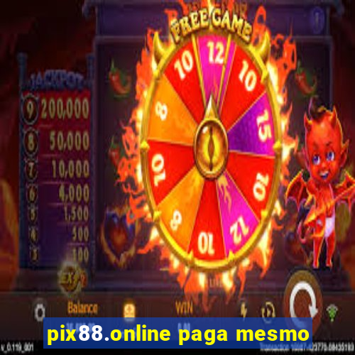 pix88.online paga mesmo